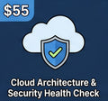 Cloud Architecture & Security Health Check